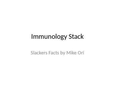 Immunology Stack Slackers