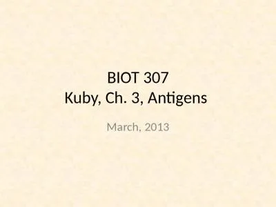 BIOT 307 Kuby, Ch. 3, Antigens