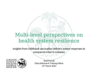 Multi-level perspectives on health system resilience