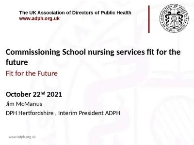 Commissioning School nursing services fit for the future