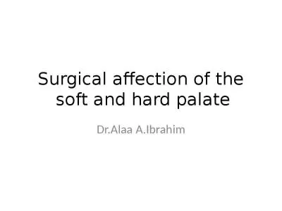 Surgical affection of the soft and hard palate