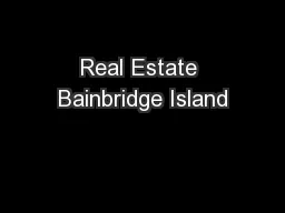 Real Estate Bainbridge Island