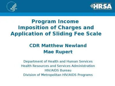 Program Income  Imposition of Charges and Application of Sliding Fee Scale