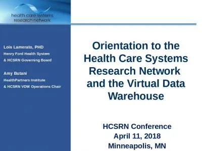 Orientation to the  Health Care Systems Research Network