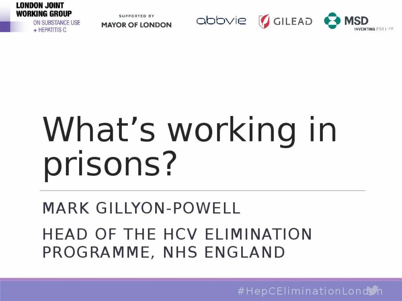 PPT-What’s working in prisons?