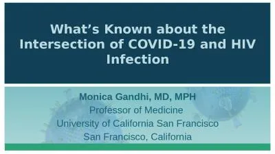 What’s Known about the Intersection of COVID-19 and HIV Infection