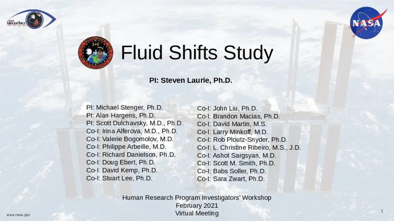 PPT-Fluid Shifts Study 1 PI: Michael Stenger, Ph.D.