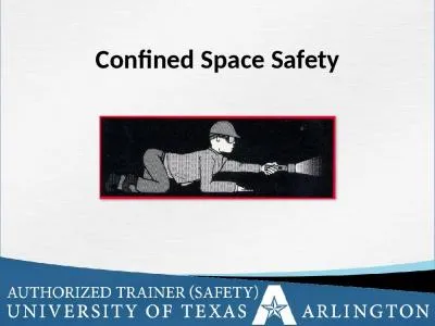 Confined Space Safety Terminal Learning Objective