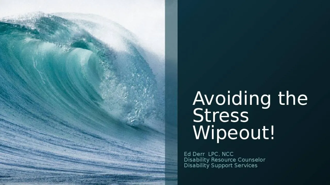 PPT-Avoiding the Stress Wipeout!