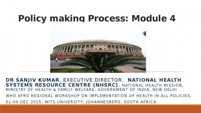 Policy making Process: Module 4