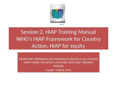 Session 2.  HIAP  Training Manual