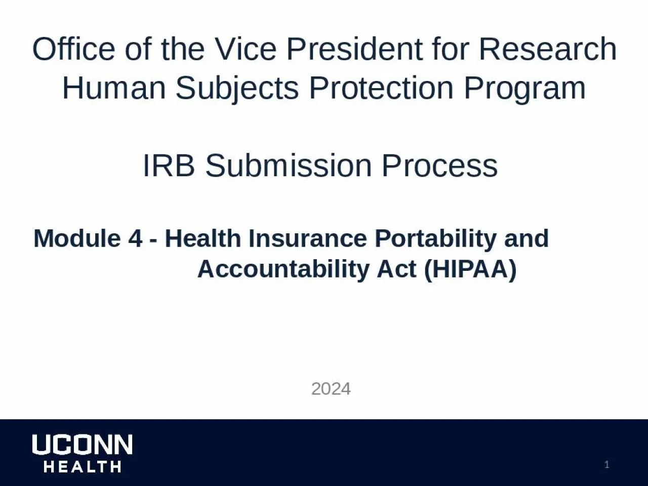 PPT-Office of the Vice President for Research Human Subjects Protection Program