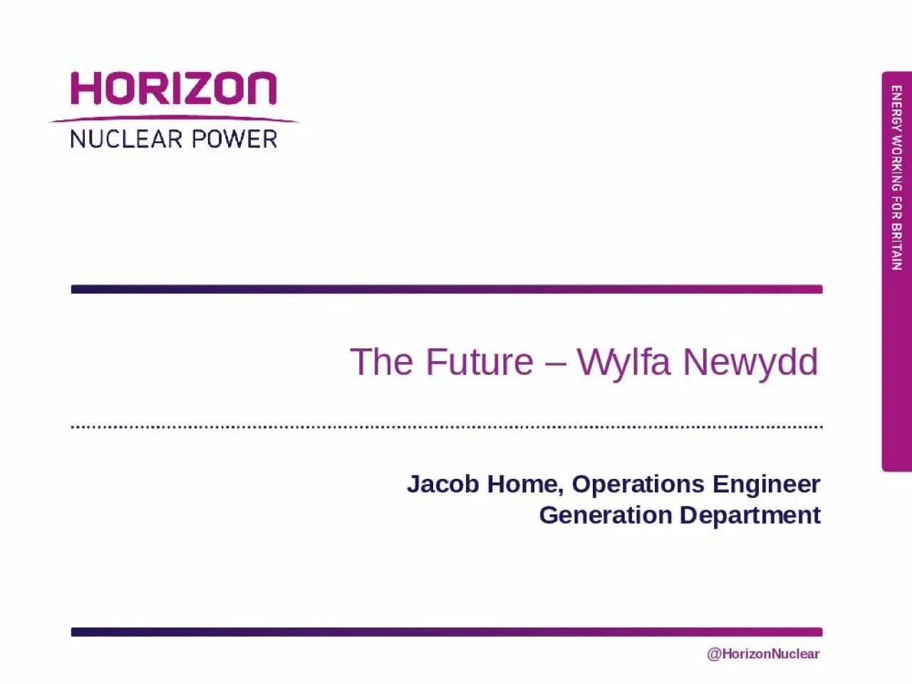 PPT-The Future – Wylfa Newydd