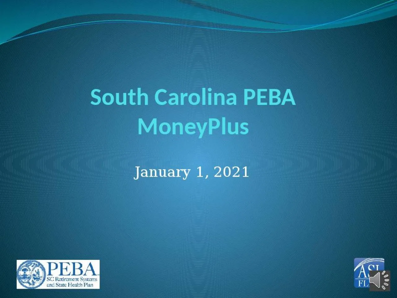 PPT-South Carolina PEBA MoneyPlus