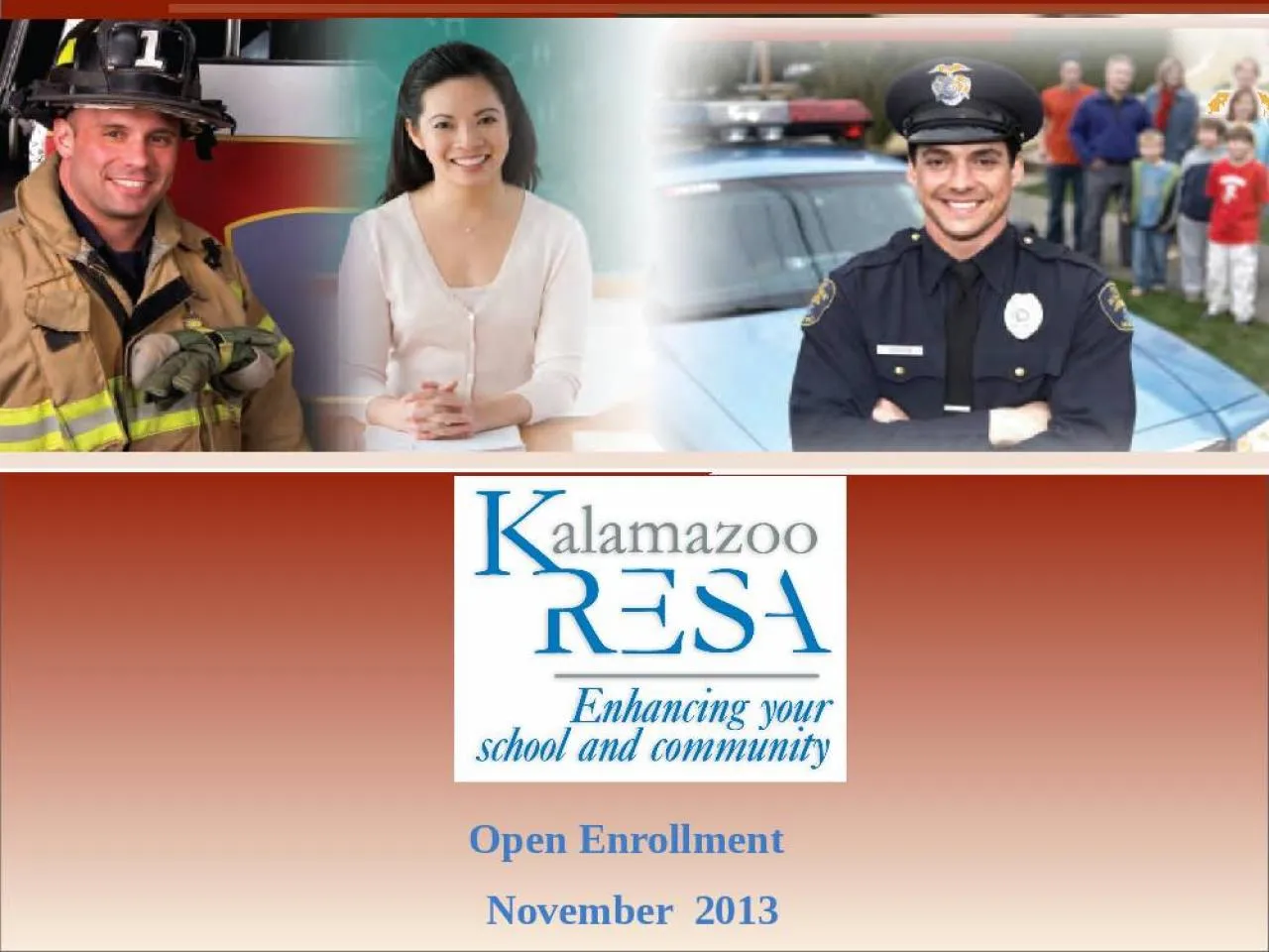 PPT-Open Enrollment November 2013