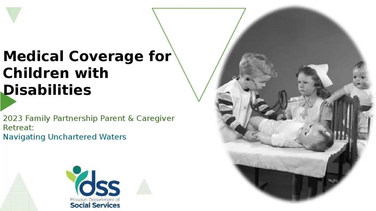 PPT-Medical Coverage for Children with Disabilities