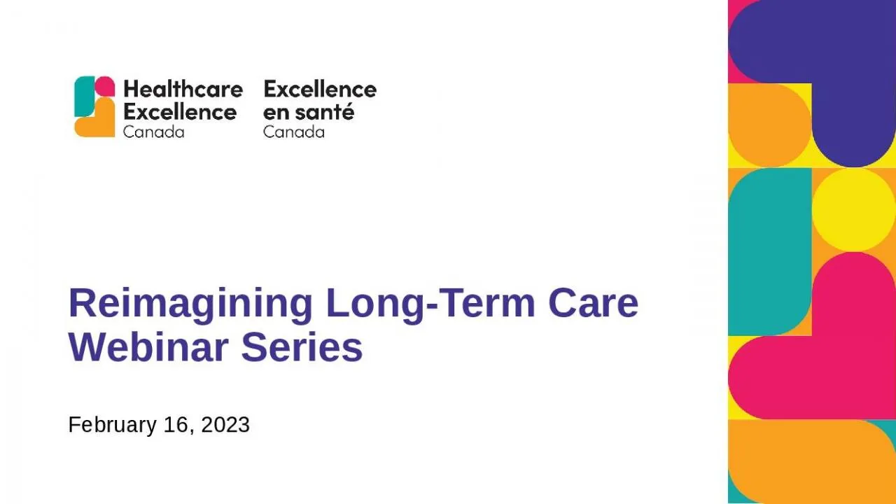 PPT-Reimagining Long-Term Care Webinar Series