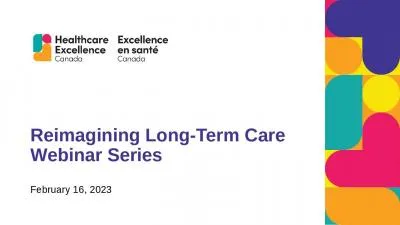 Reimagining Long-Term Care Webinar Series