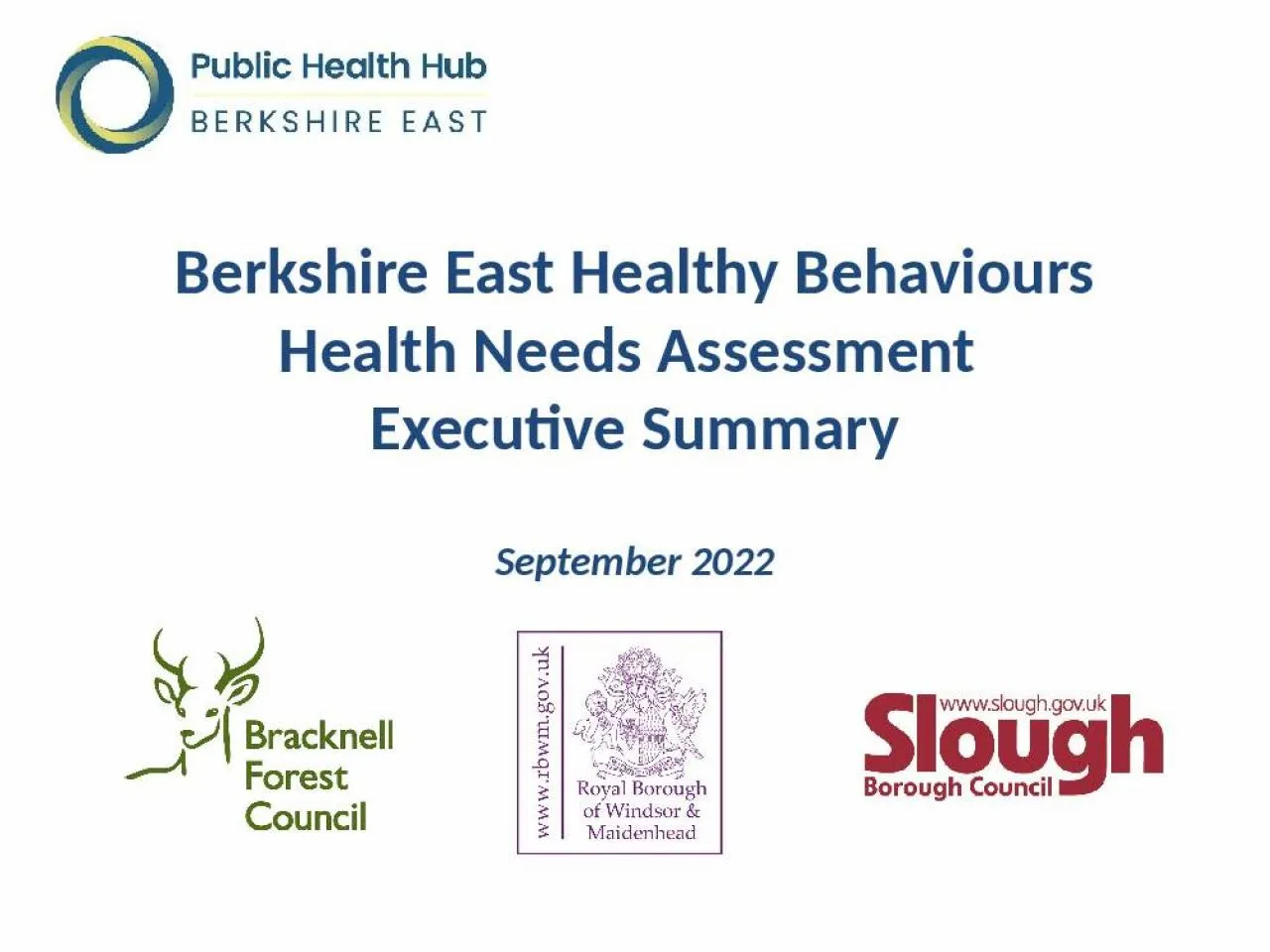 PPT-Berkshire East Healthy Behaviours Health Needs Assessment