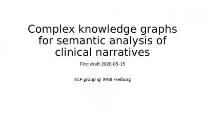 Complex knowledge graphs for semantic analysis of clinical narratives