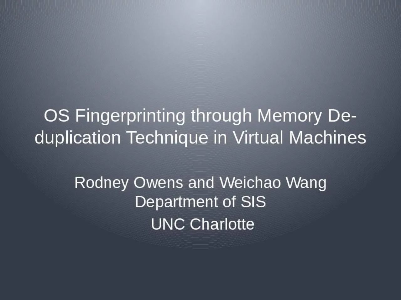 PPT-Rodney Owens and Weichao