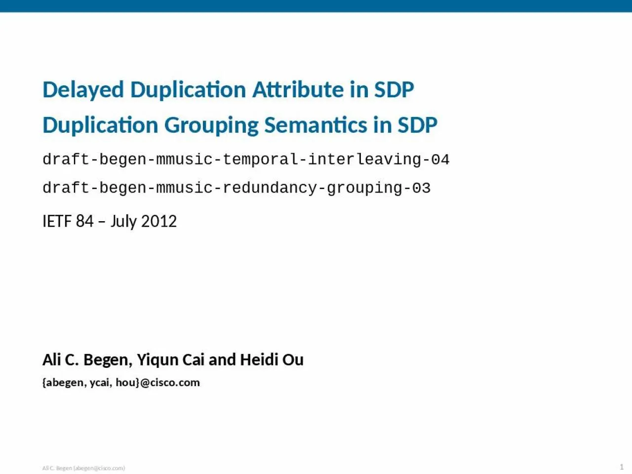 PPT-Delayed Duplication Attribute in