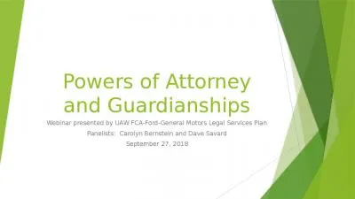 Powers of Attorney and Guardianships