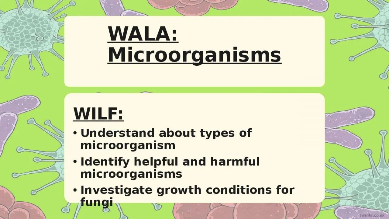 PPT-WALA: Microorganisms