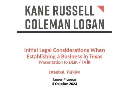 Initial Legal Considerations When Establishing a Business in Texas