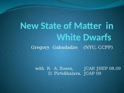 New State of Matter  in White Dwarfs