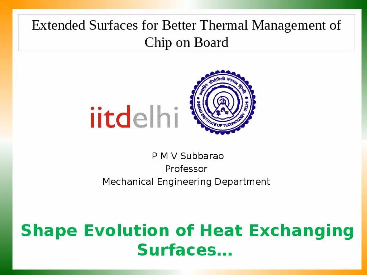 PPT-Extended Surfaces for Better Thermal Management of Chip on Board