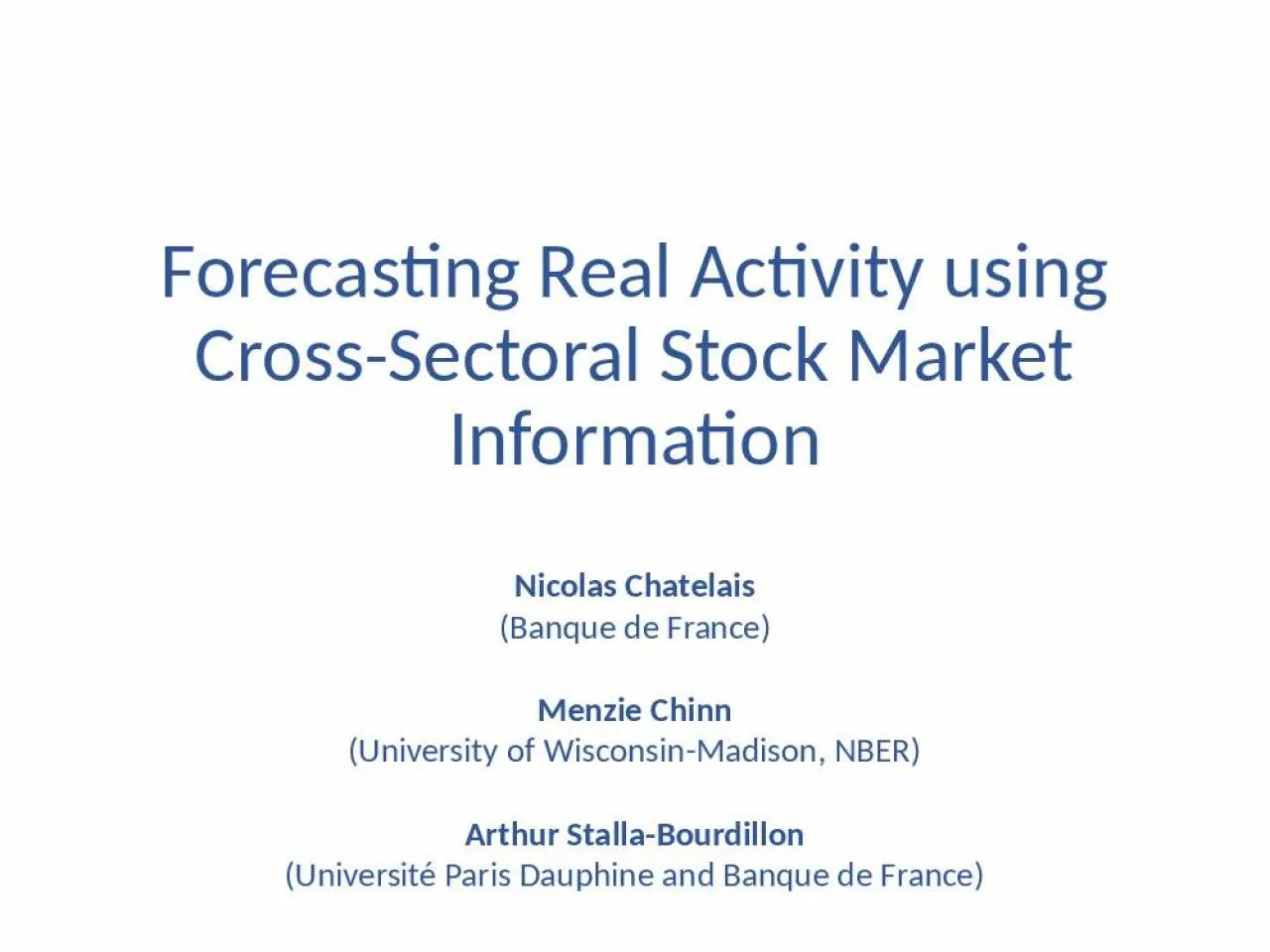 PPT-Forecasting Real Activity using Cross-Sectoral Stock Market Information