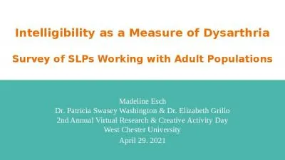 Intelligibility as a Measure of Dysarthria