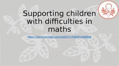 Supporting children with difficulties in maths