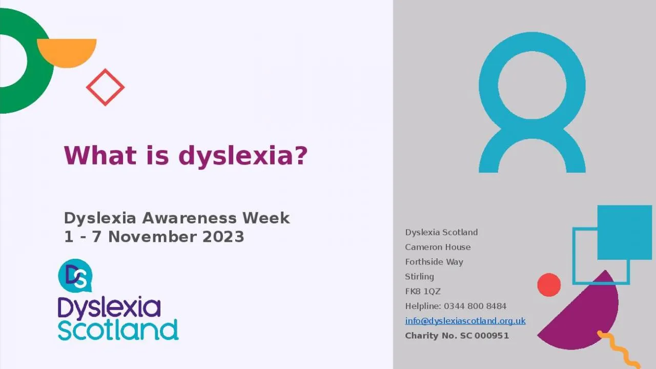 PPT-What is dyslexia? Dyslexia Awareness Week