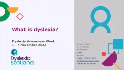 What is dyslexia?   Dyslexia Awareness Week