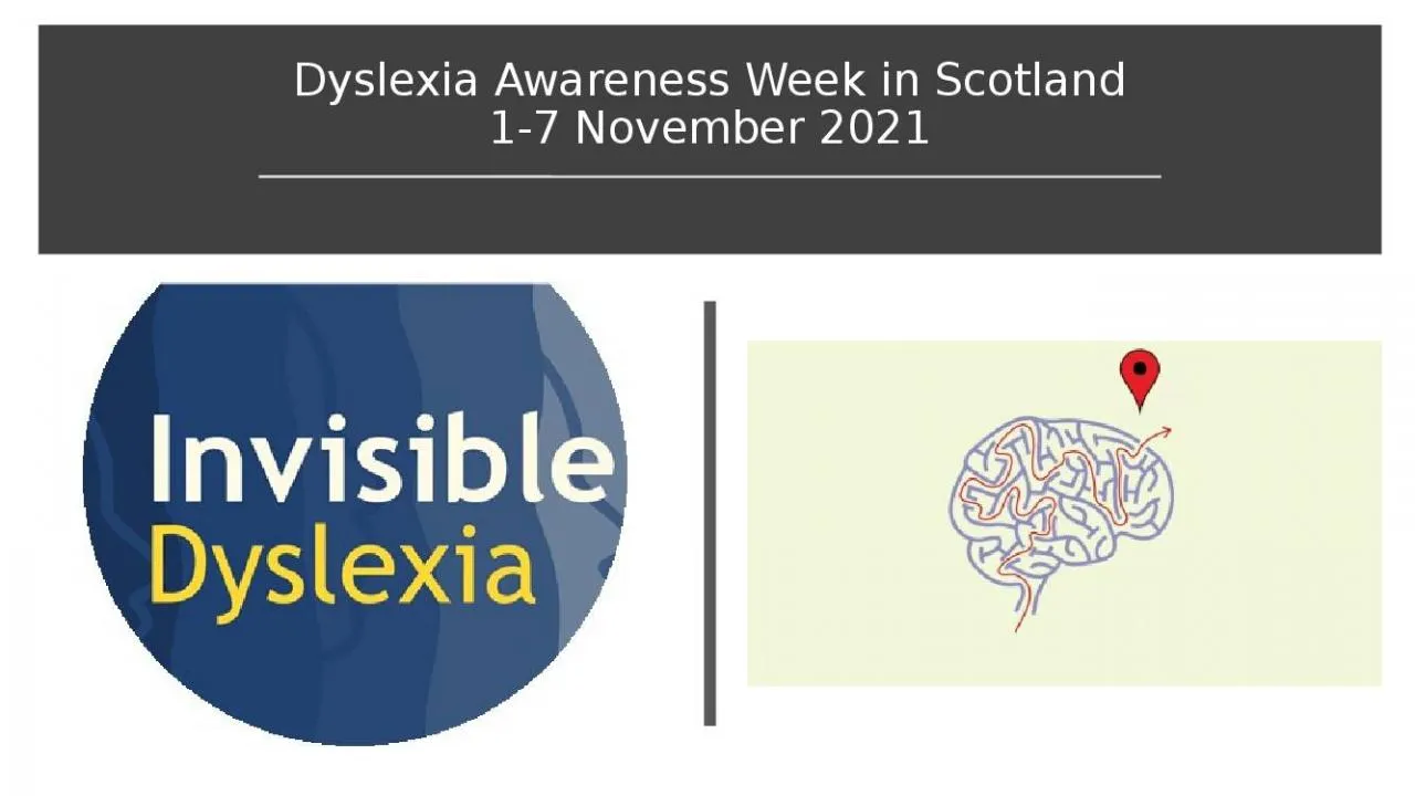 PPT-Dyslexia Awareness Week in Scotland