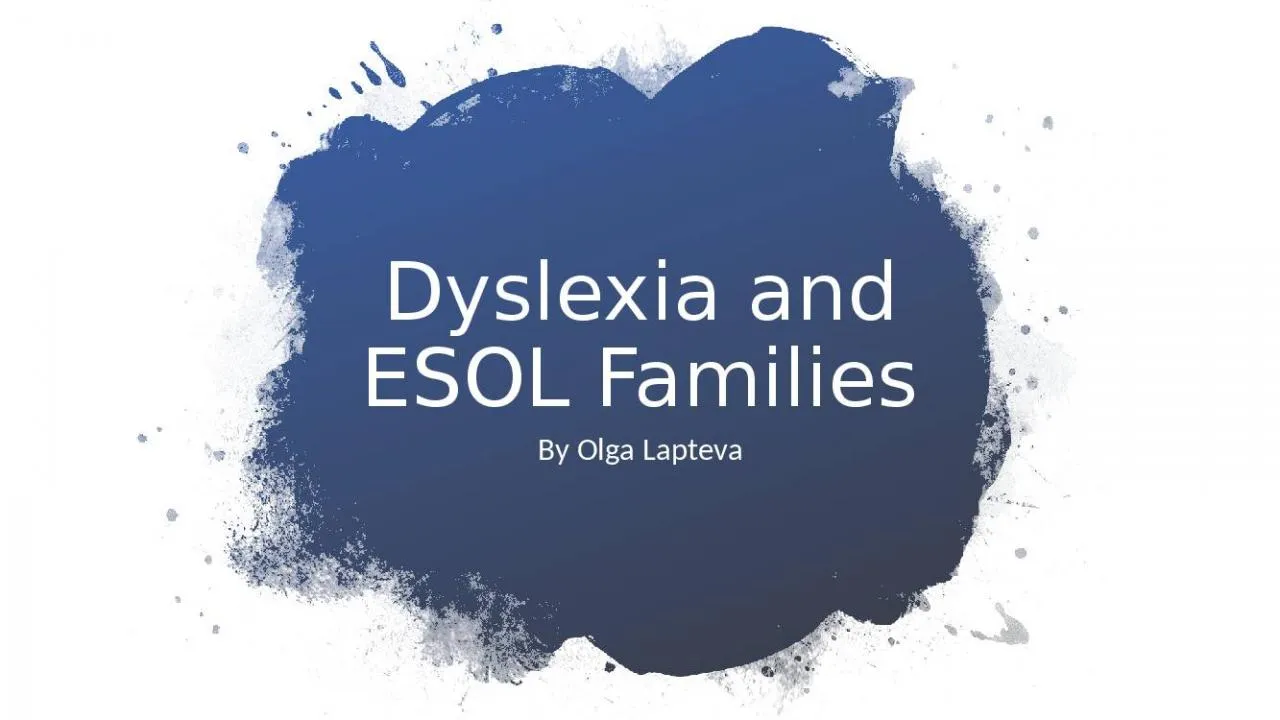 PPT-Dyslexia and ESOL Families