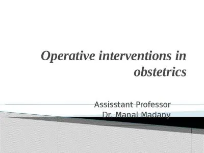 Operative interventions in obstetrics