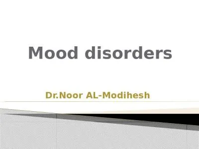 Mood disorders Dr.Noor  AL-