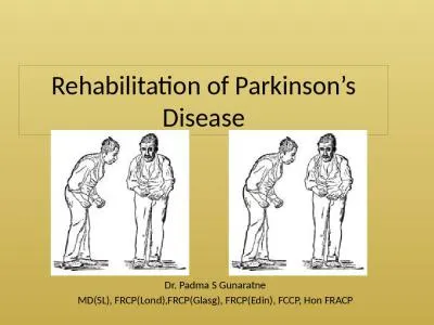 Rehabilitation of Parkinson’s Disease