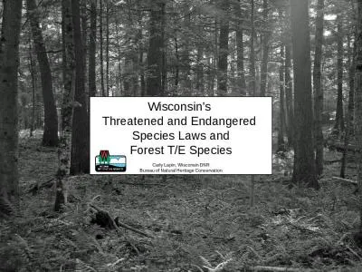 Wisconsin’s  Threatened and Endangered  Species Laws and