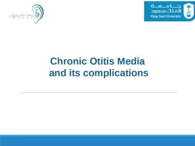 Chronic  Otitis  Media  and its complications