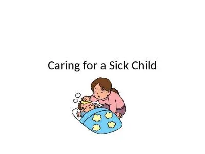 Caring for a Sick Child How Do You Know?