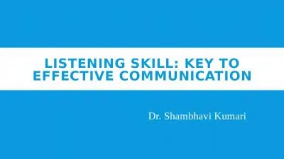 Listening Skill: key to effective communication