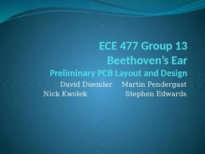 ECE 477 Group 13 Beethoven’s Ear