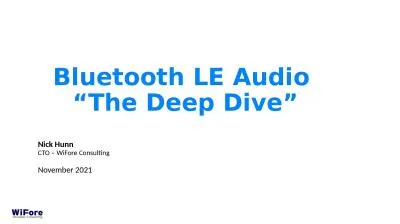 Bluetooth LE Audio  “The Deep Dive”