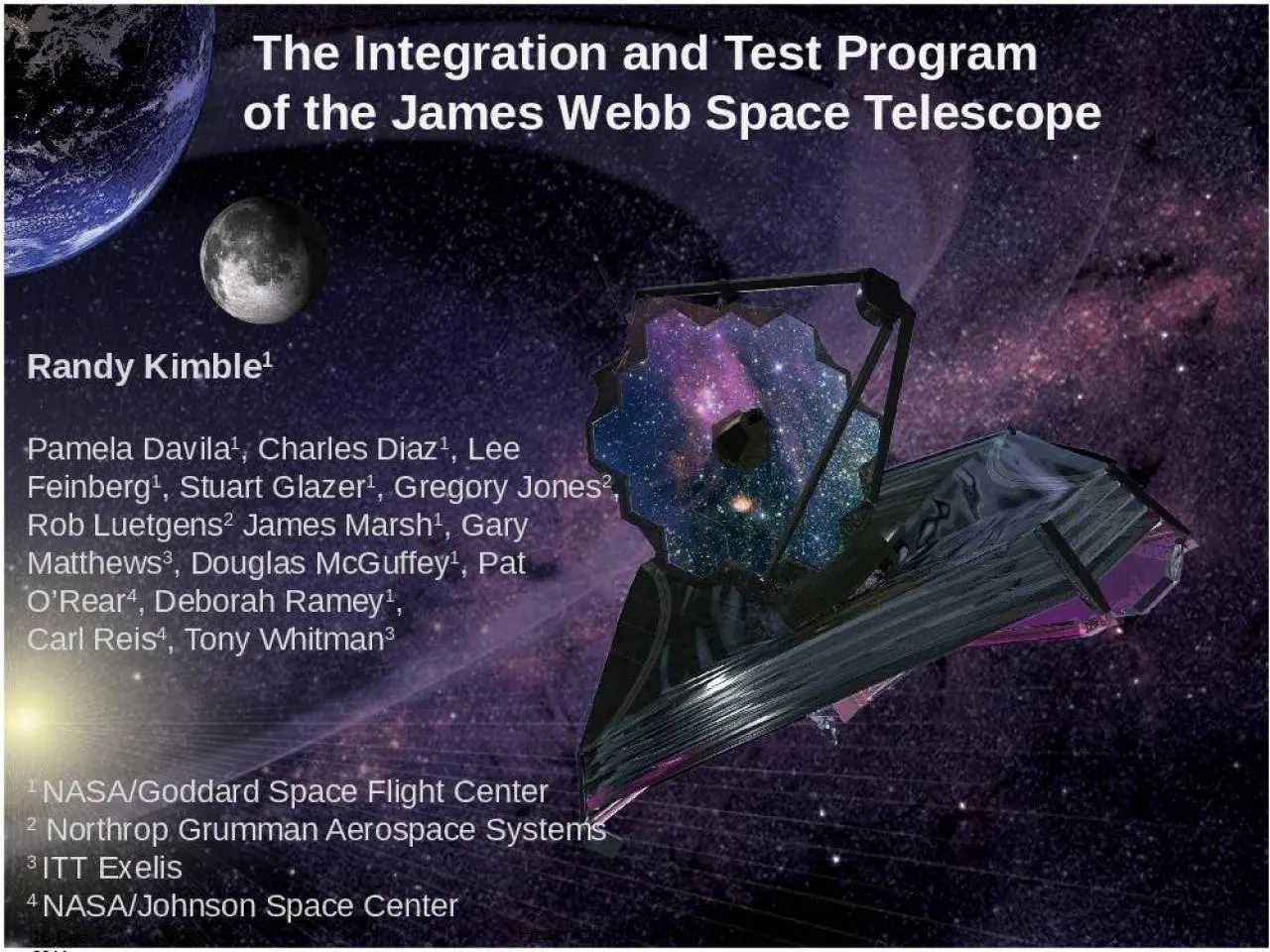 PPT-The Integration and Test Program of the James Webb Space Telescope