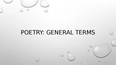 Poetry: General Terms Stanzas and types