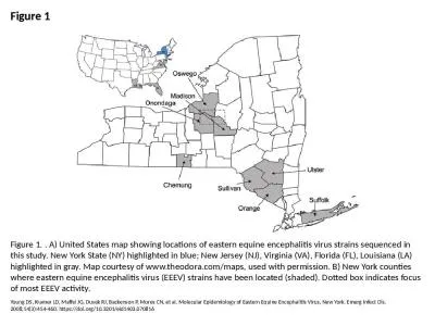 Figure 1 Figure 1. . A) United States map showing locations of eastern equine encephalitis virus st